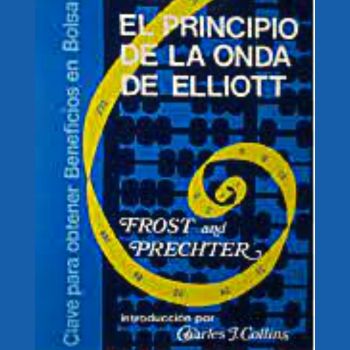 El Principio de la Onda de Elliott de Frost and Prechter